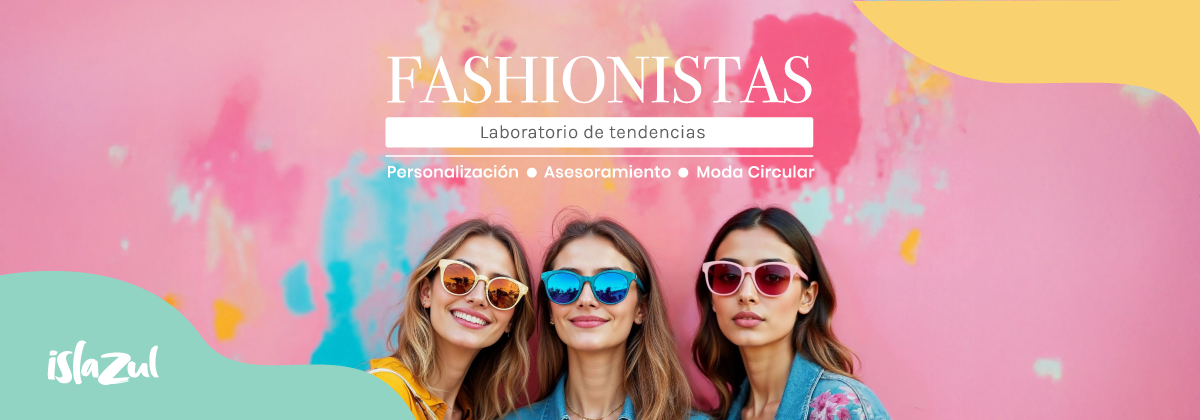 Fashionistas, ¡el evento de moda que estabas esperando!