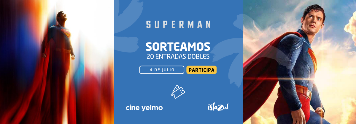 Islazul te lleva al cine con Superman