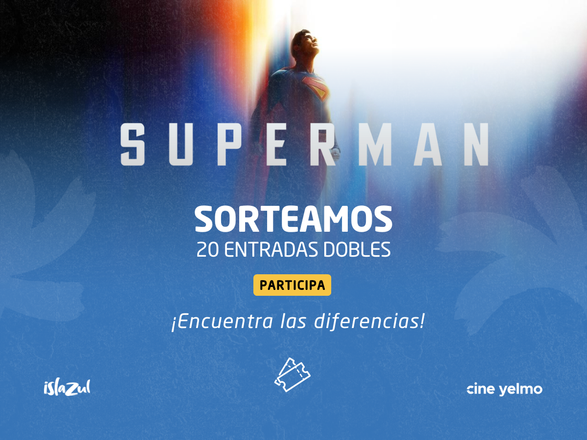 Islazul te lleva al cine con Superman