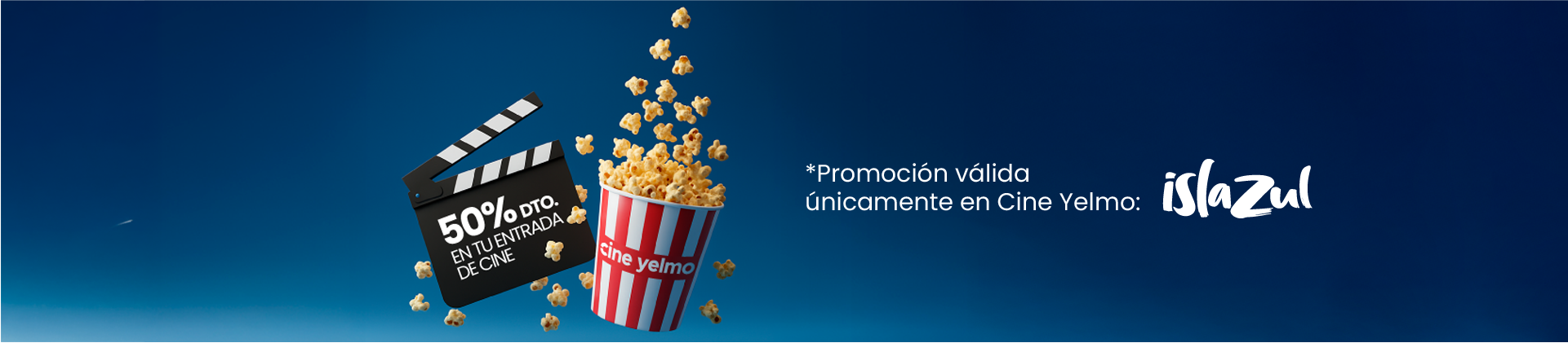¡Cine al 50% solo en Islazul con Cine Yelmo!
