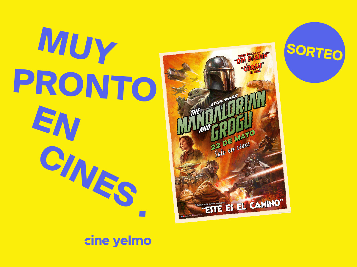 Sorteamos 50 entradas dobles para The Mandalorian and Grogu.